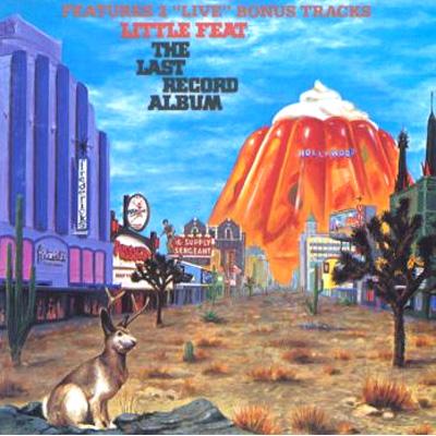 レコード　Little Feat The Last Record Album Last Record Album : Little Feat | HMV&BOOKS online - WPCR-12617