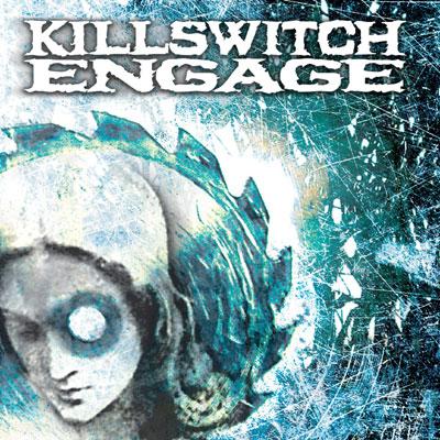 【中古】 キルスウィッチ・エンゲイジ/ＣＤ/RRCY-25014 Killswitch Engage : Killswitch Engage | HMV&BOOKS online