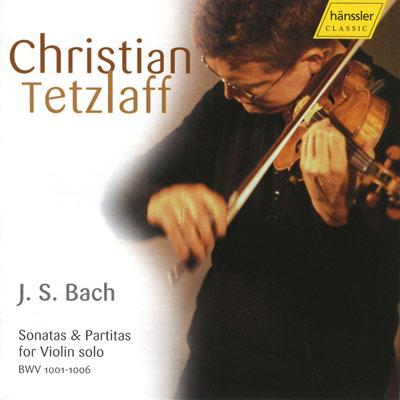 無伴奏ヴァイオリンのためのソナタとパルティータ全曲　テツラフ(2005)