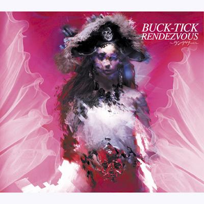 【日本産】 BUCK-TICK : RENDEZVOUS～ランデヴー～ | online HMV&BOOKS 邦楽