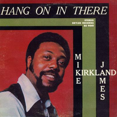 洋楽 HANG ON IN THERE MICHAEL JAMES KIRKLAND Hang On In There : Mike James Kirkland | HMV&BOOKS online - PCD-23944