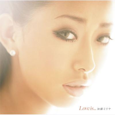 Love Is 加藤ミリヤ Hmv Books Online Srcl 6581 2