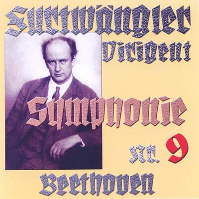 交響曲第９番『合唱』 フルトヴェングラー＆バイロイト（１９５１ 