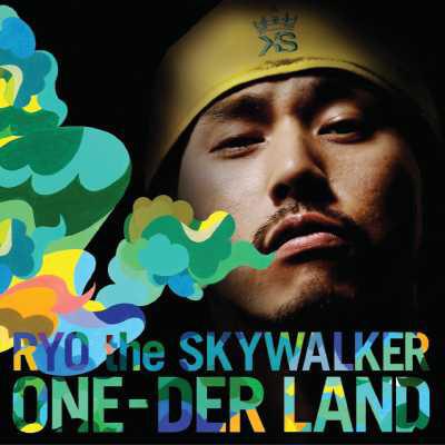 ONE-DER LAND : RYO the SKYWALKER | HMV&BOOKS online - RZCD-45598