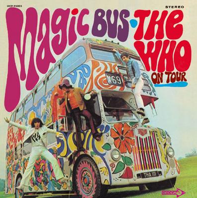 Magic Bus -The Who On Tour : The Who | HMVu0026BOOKS online - UICP-93003