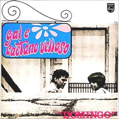 Caetano Veloso, Gal Costa / DOMINGO - 洋楽