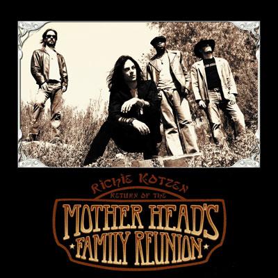 Return Of The Mother Head's Family Reunion : Richie Kotzen