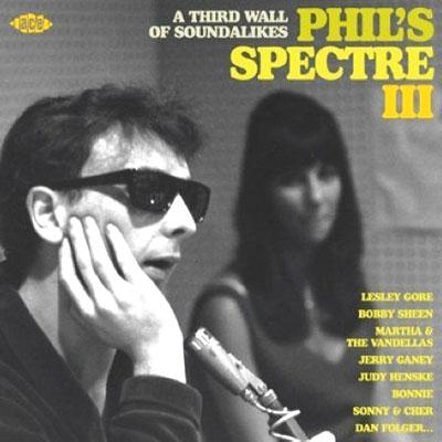 Phil's Spectre: 3 -A Third Wall Of Soundalike | HMVu0026BOOKS online - PCD17137