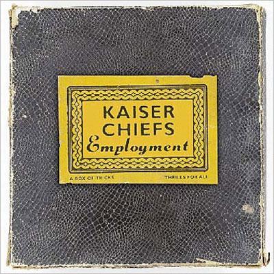 【KaiserChiefsカイザーチーフス】Employmentエンプロイメント Amazon.co.jp: エンプロイメント(初回): ミュージック