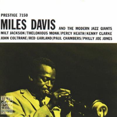 洋楽 Miles Davis & The Modern Jazz Giants Miles Davis And The Moderan Jazz Giants : Miles Davis | HMV&BOOKS