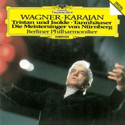 管弦楽曲集 カラヤン＆ベルリン・フィル : ワーグナー（1813-1883