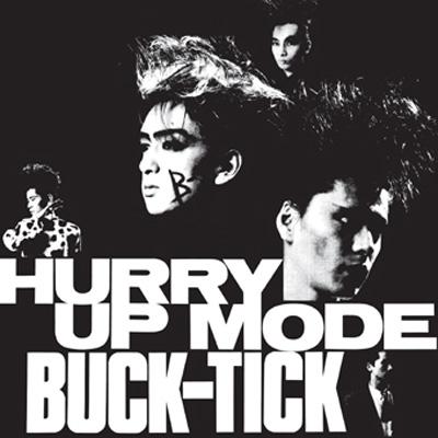 レコード】美品 buck-tick / Hurry Up Mode バクチク - 邦楽