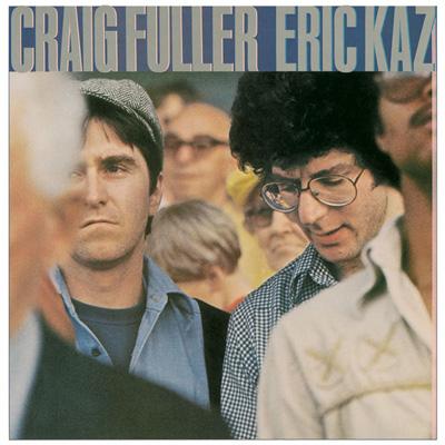 578 Craig Fuller Eric Kaz LPレコード Craig Fuller / Eric Kaz : Craig Fuller / Eric Kaz