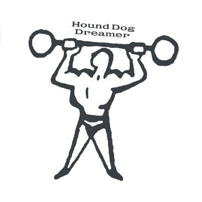 DREAMER : HOUND DOG | HMV&BOOKS online - MHCL-1175