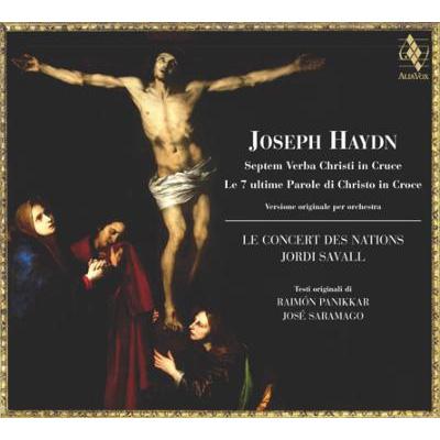 十字架上のキリストの最後の７つの言葉』管弦楽版 サヴァール＆ル・コンセール・デ・ナシオン : ハイドン（1732-1809） | HMVu0026BOOKS  online - AV9854