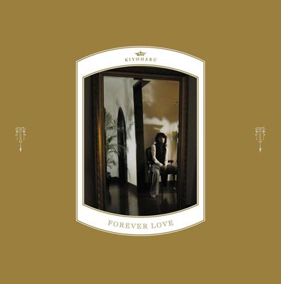 FOREVER LOVE : 清春 | HMV&BOOKS online - IKCR-9505