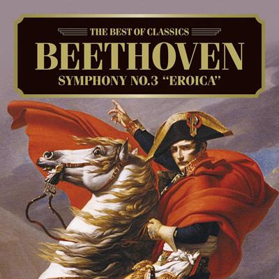 Beethoven: Symphony No.3 `eroica` : Beethoven (1770-1827
