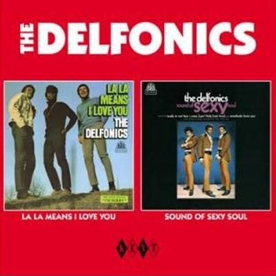 La La Means I Love You / Sound Of Sexy Soul : The Delfonics ...
