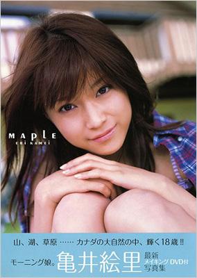 Maple 亀井絵里写真集 亀井絵里 Hmv Books Online