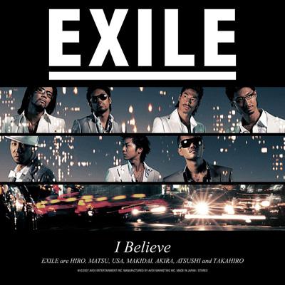 邦楽 I believe I Believe : EXILE | HMV&BOOKS online - RZCD-45778