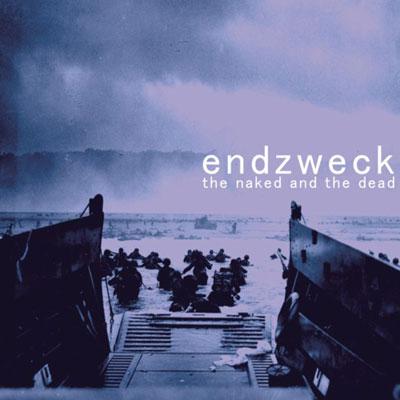 The Naked And Dead Endzweck HMV BOOKS Online URCS 116   291 