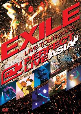 LIVE TOUR 2005 PERFECT LIVE ASIA : EXILE | HMV&BOOKS online - RZBD ...