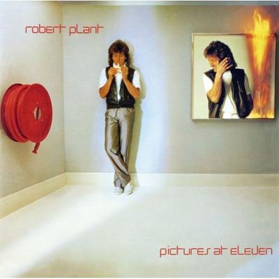 Pictures At Eleven: 11時の肖像 -Expanded : Robert Plant