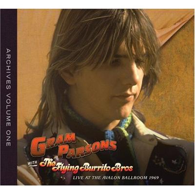 Archive: Vol.1 : Gram Parsons / Flying Burrito Brothers