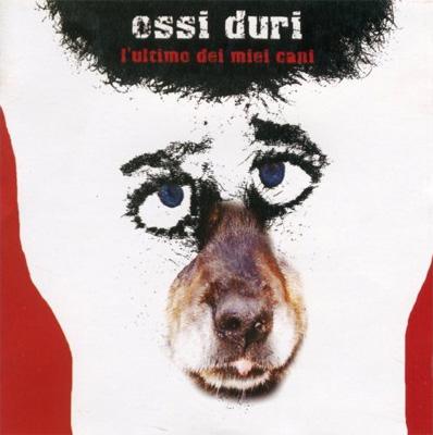 L Ultimo Dei Miei Cani 俺の犬達の最期 Ossi Duri Hmv Books Online Er F 13
