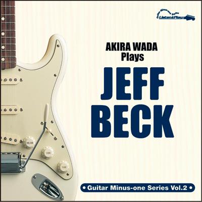 Plays Jeff Beck : 和田アキラ | HMV&BOOKS online - SSK1006