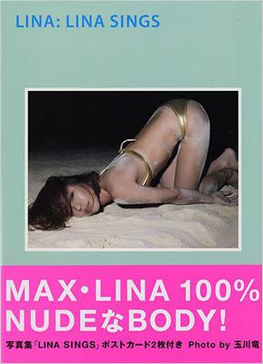 LINA SINGS LINA写真集 : LINA (MAX) | HMVu0026BOOKS online - 9784847040610