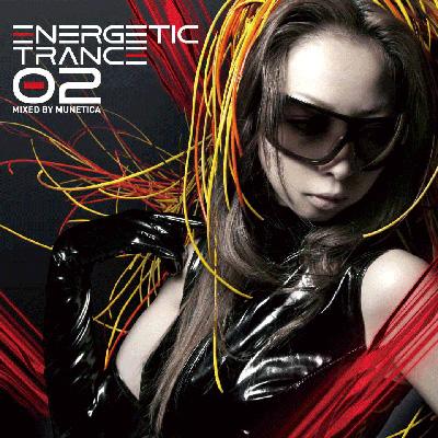 ENERGETIC TRANCE MUNETICA【帯付き】 Energetic Trance 02 | HMV&BOOKS online - ENR-CD002