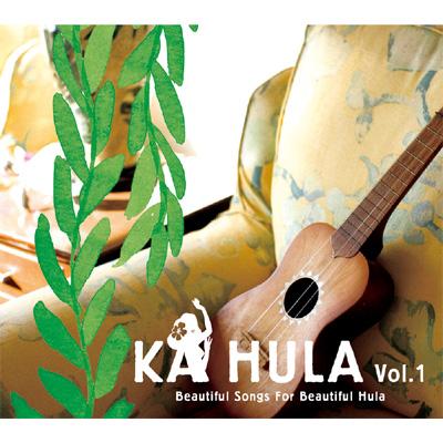 Ka Hula Vol.1