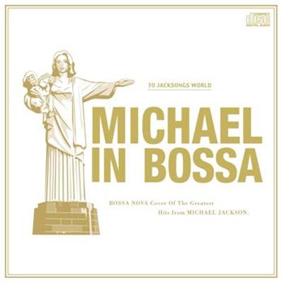 Michael In Bossa | HMV&BOOKS online - POCE-5736