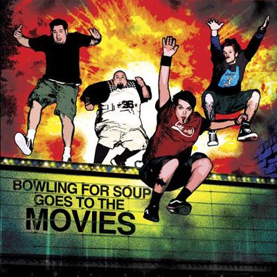 Bowling For Soup Goes To The Movies Bowling For Soup Hmv Books Online Bvcp