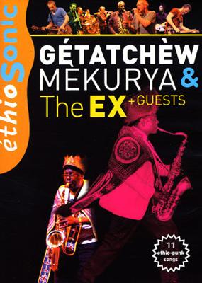 Getatchew Mekurya & The Ex : Getatchew Mekurya / Ex | HMV&BOOKS