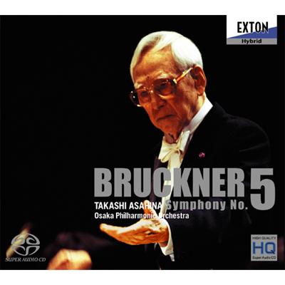 交響曲第５番 朝比奈隆＆大阪フィル（2001年） : ブルックナー (1824