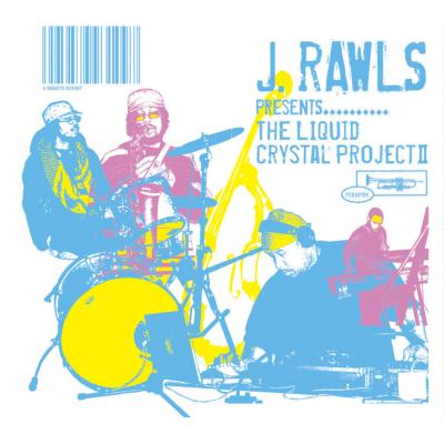 Liquid Crystal Project: II : J Rawls | HMV&BOOKS online