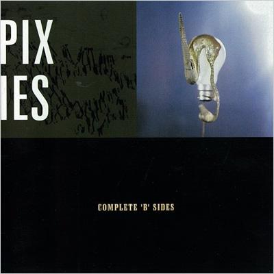 Complete B Sides : Pixies | HMV&BOOKS online - WPCB-20047