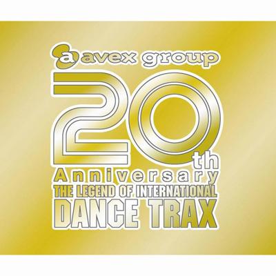 20th Anniversary: The Legend Of International Dance Trax