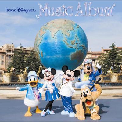 東京ディズニーシー ミュージック アルバム Disney Hmv Books Online Avcw