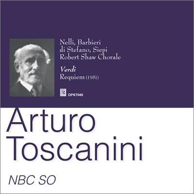 上品なファッション レクィエム トスカニーニ＆NBC交響楽団、ネルリ、バルビエリ 声楽