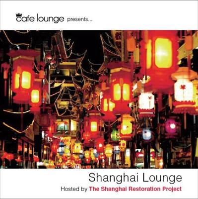 Cafe Lounge: Presents Shanghai Lounge Hosted By The Shang | HMVu0026BOOKS  online - XNSS-10129