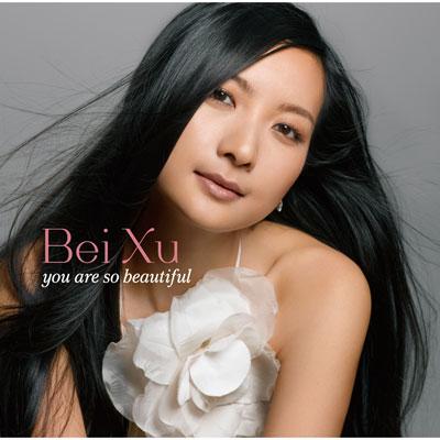 You Are So Beautiful : Bei Xu | HMV&BOOKS online - UCCY-10003