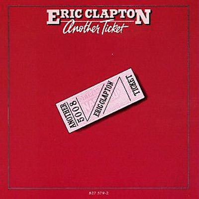 Another Ticket : Eric Clapton | HMV&BOOKS online - UICY-93639