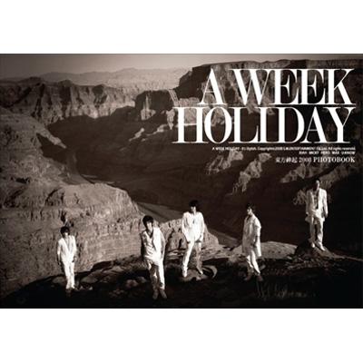 Amazon.co.jp: 東方神起TVXQ写真集 “A WEEK HOLIDAY”It's