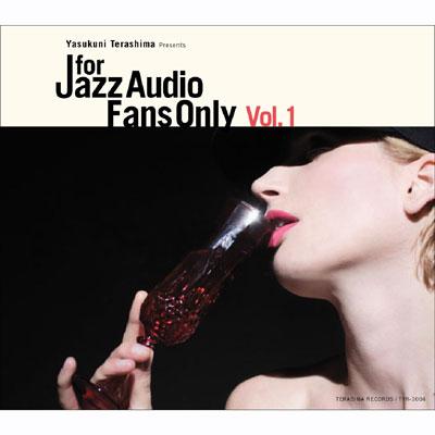 For Jazz Audio Fans Only Vol.1 | HMV&BOOKS online - TYR-1004
