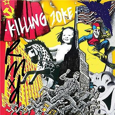 Rmxd Killing Joke Hmv Books Online