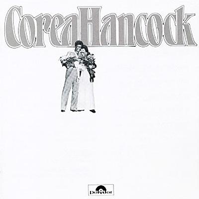 An Evening With Chick Corea And Herbie Hancock : Chick Corea 