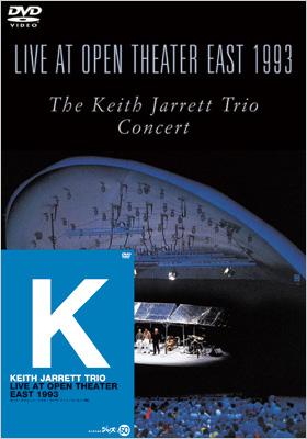 Keith Jarrett Trio -Live At Open Theater East 1993 : Keith